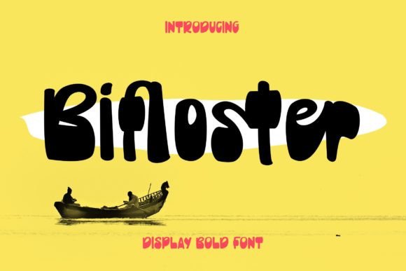 Bifloster: A Groovy Display Font for Modern Web Projects