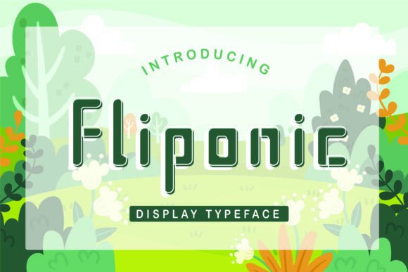 Fliponic: A Playful Display Font for Bold Campaigns