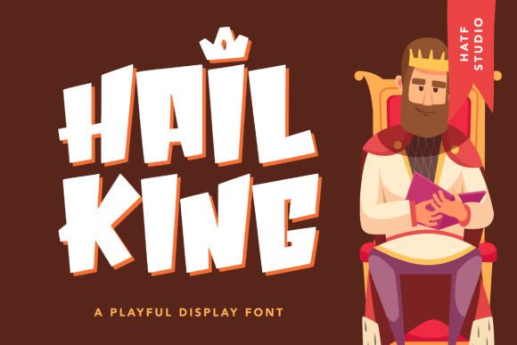 Hail King: A Playful Display Font for Editorial Projects
