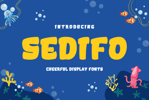 Sedifo: A Playful Display Font for Bold Campaigns