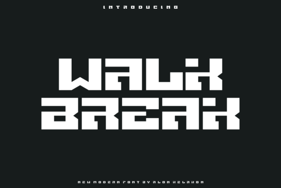 Walk Break: A Modern Display Font for Digital Creativity